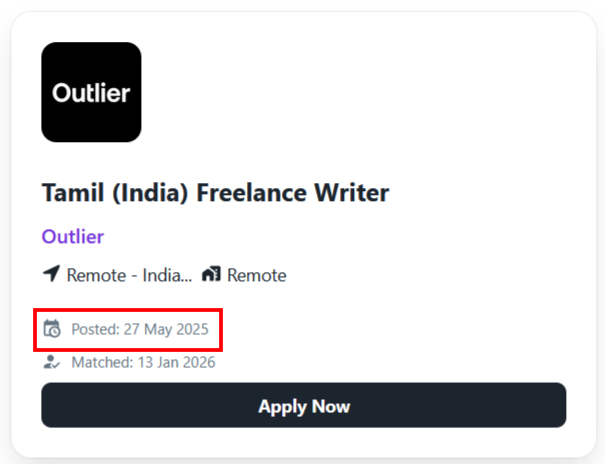 Vacature voor een freelance schrijver voor Tamil (India) bij Outlier, met de datum van plaatsing, de datum van de match en een solliciteer nu knop.