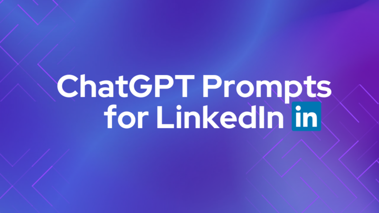 ChatGPT Prompts para melhorar o seu perfil no LinkedIn
