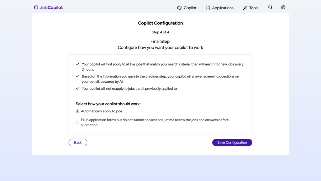 Final configuration screen on JobCopilot detailing how the automated application process functions and options for user control.