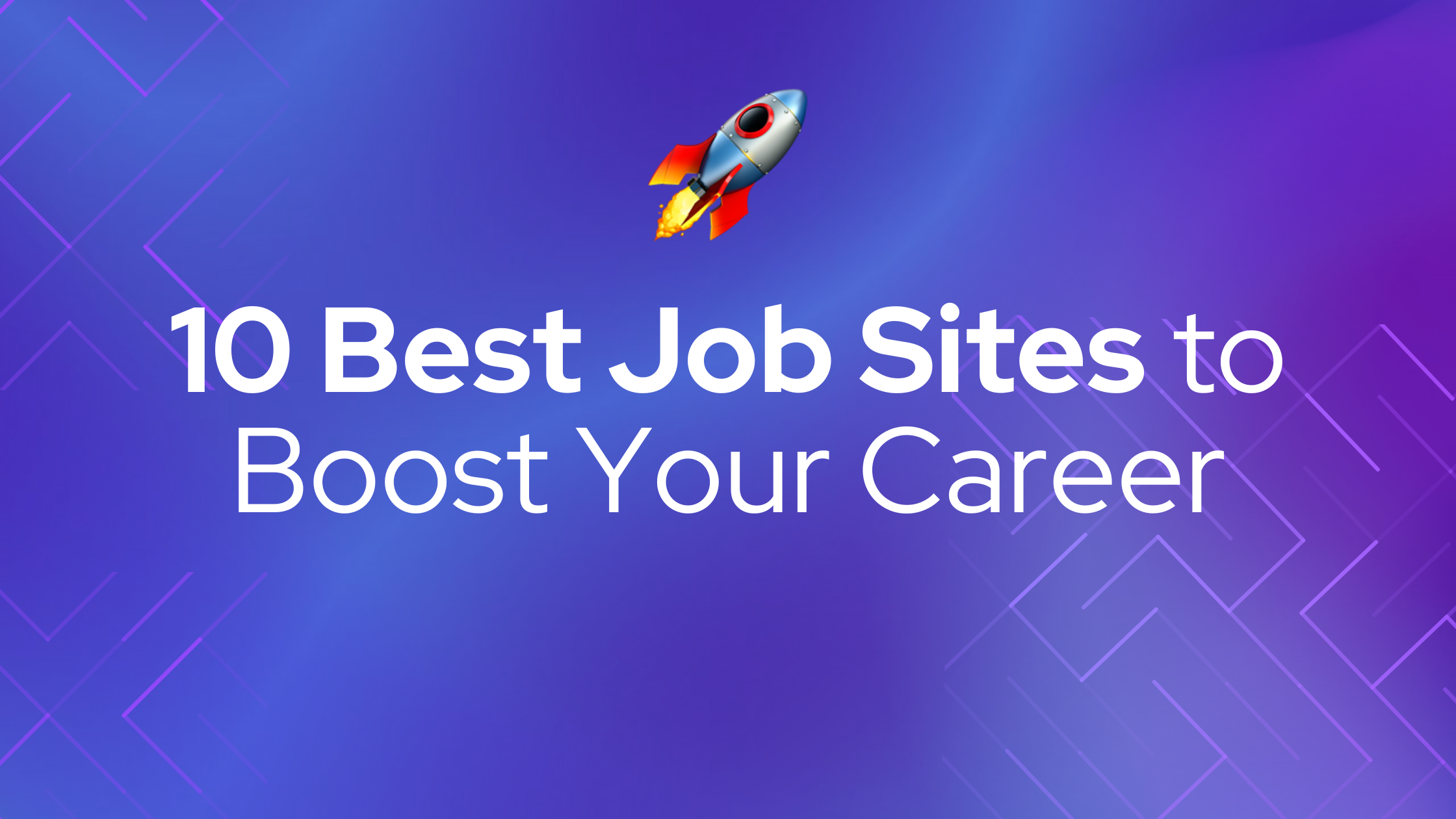 Liste ultime des 10 meilleurs sites d'emploi pour booster votre carrière