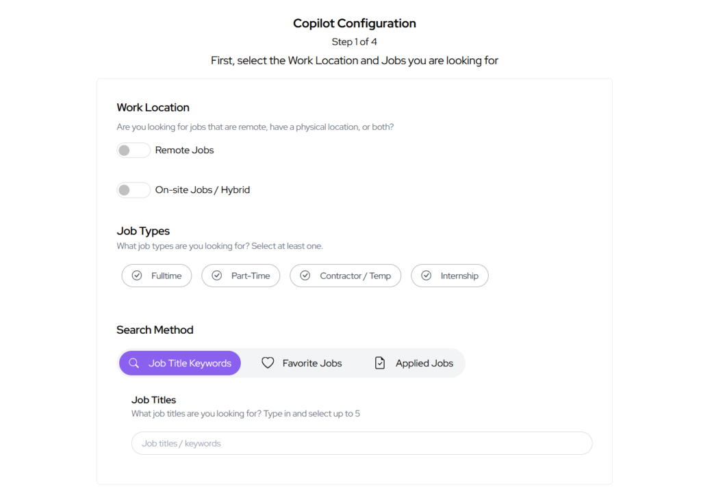 Écran de configuration du JobCopilot montrant les filtres avancés pour le lieu de travail (à distance ou sur site), le type d'emploi et la recherche d'un titre d'emploi par mot-clé lors de la configuration du Copilote.
