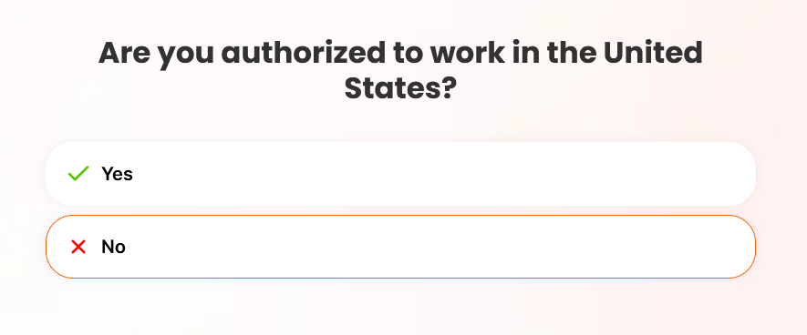 Domanda di inserimento in ApplyBlast che chiede se l'utente è autorizzato a lavorare negli Stati Uniti.
