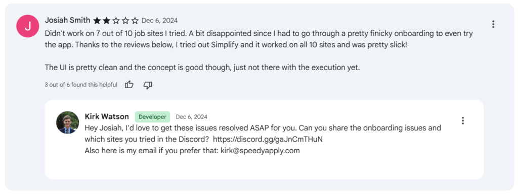 A 2-star Chrome review from Josiah Smith reporting that SpeedyApply failed on 7 out of 10 job sites, alongside a developer response from Kirk Watson inviting the user to share details via Discord or email for a quick resolution.