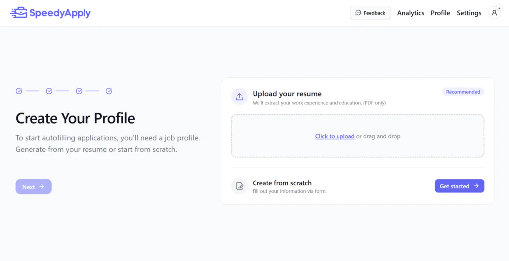 La schermata di creazione del profilo di SpeedyApply offre due percorsi di configurazione: caricare un curriculum in PDF per estrarre automaticamente la storia lavorativa e formativa, oppure compilare manualmente le informazioni del profilo da zero.