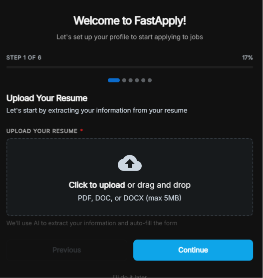 FastApply onboarding Step 1 of 6 — Resume upload screen prompting users to upload a PDF, DOC, or DOCX file up to 5MB so AI can extract their information.