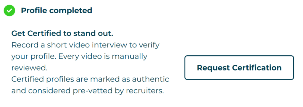 Jobgether profile completion screen prompting users to record a short video interview to get certified, with a 'Request Certification' button indicating certified profiles are pre-vetted by recruiters.
