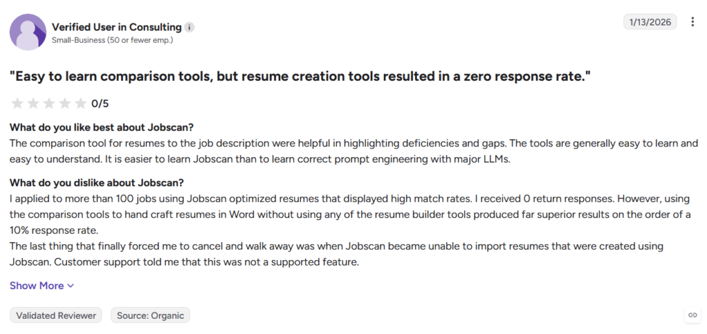 Null-Sterne-G2-Bewertung von einem verifizierten Beratungsnutzer, in der die Vergleichstools von Jobscan gelobt, aber eine Rückmeldequote von null Prozent bei über 100 Bewerbungen mit Jobscan-optimierten Lebensläufen gemeldet wird.
