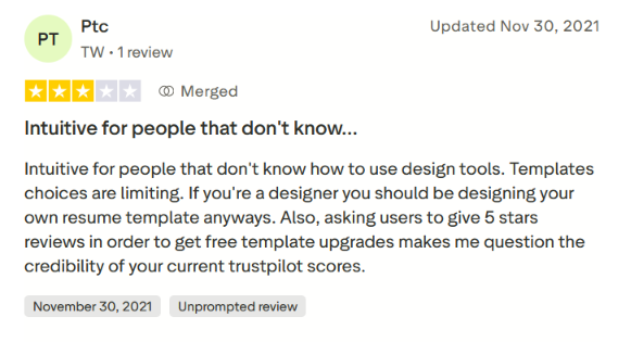 Drei-Sterne-Trustpilot-Bewertung von Ptc mit dem Titel "Intuitiv für Leute, die nicht wissen...", in der auf eine begrenzte Auswahl an Vorlagen hingewiesen und die Glaubwürdigkeit von Trustpilot-Bewertungen in Frage gestellt wird, die dadurch zustandekommen, dass Benutzer im Austausch für Vorlagen-Upgrades um Fünf-Sterne-Bewertungen gebeten werden.