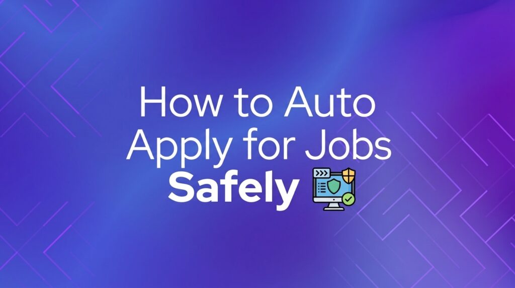 Illustration showing safe auto-apply strategies and resume tailoring decision matrix for job seekers.